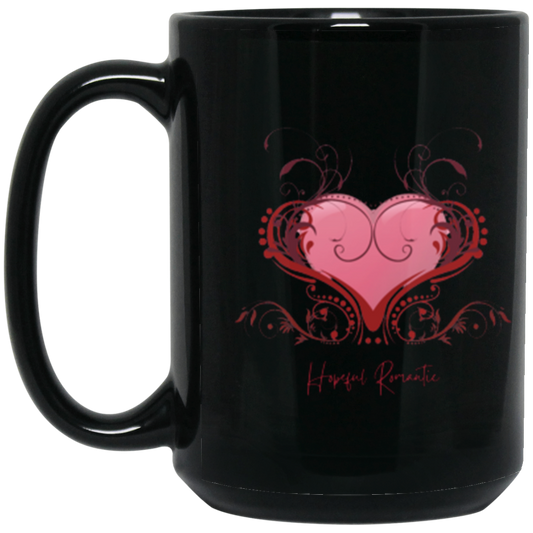 Hopeful Romantic Script BM15OZ 15oz Black Mug